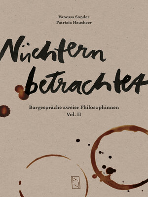 cover image of Nüchtern betrachtet, Volume II
